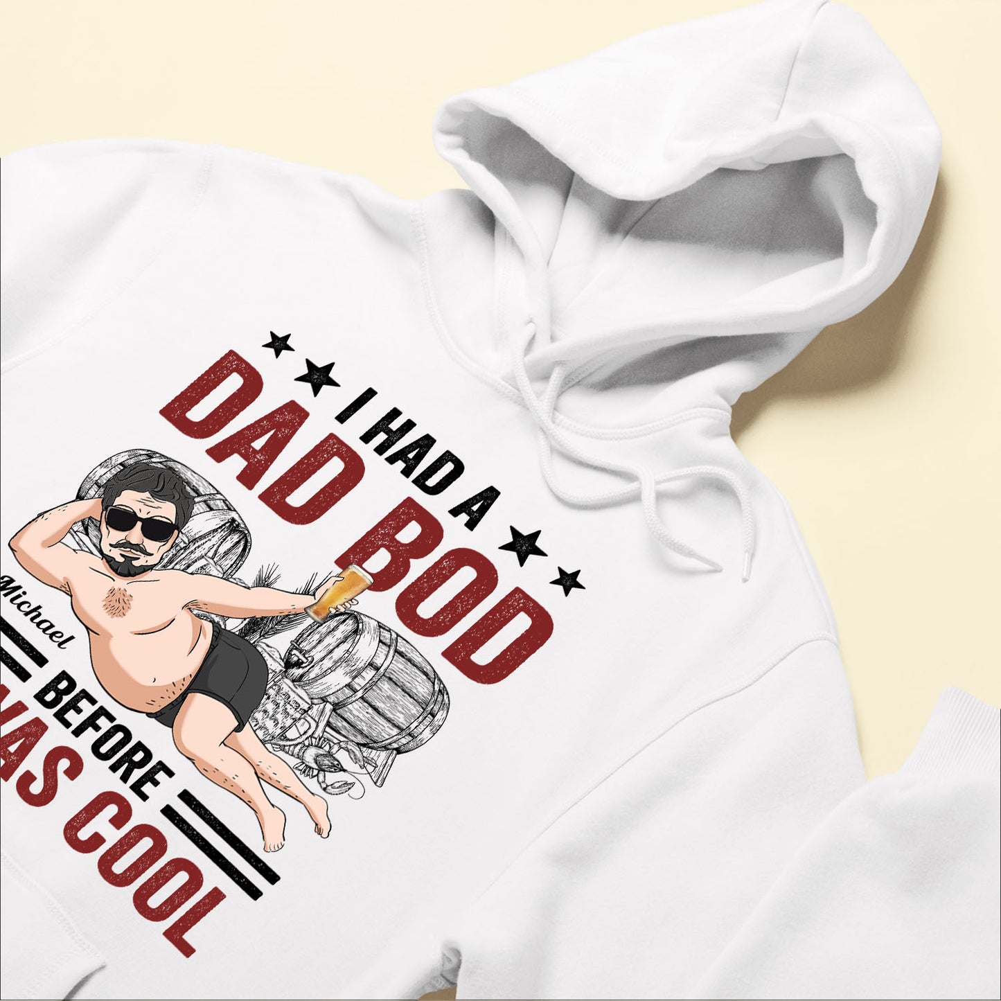 Dad Bod Before It Was Cool - Personalized Apparel Father's Day - Gift For Father, Dad, Grandpa