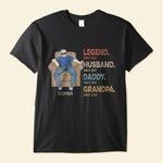Dad Grandpa Uncle Legend Husband - Personalized Shirt - Birthday, Father's Day ,Funny Gift For Dad, Father, Grandpa, Husband 
