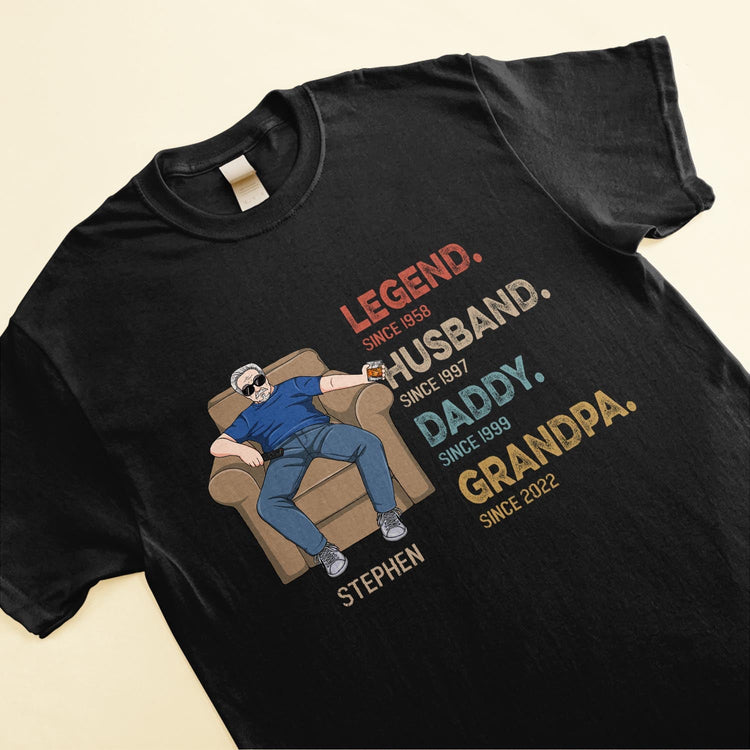 Dad Grandpa Uncle Legend Husband - Personalized Shirt - Birthday, Father's Day ,Funny Gift For Dad, Father, Grandpa, Husband 
