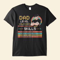 Dad Level Unlocked - Personalized Shirt - Birthday Father's Day Gift For Dad, Step Dad, Husband - Gift From WIfe