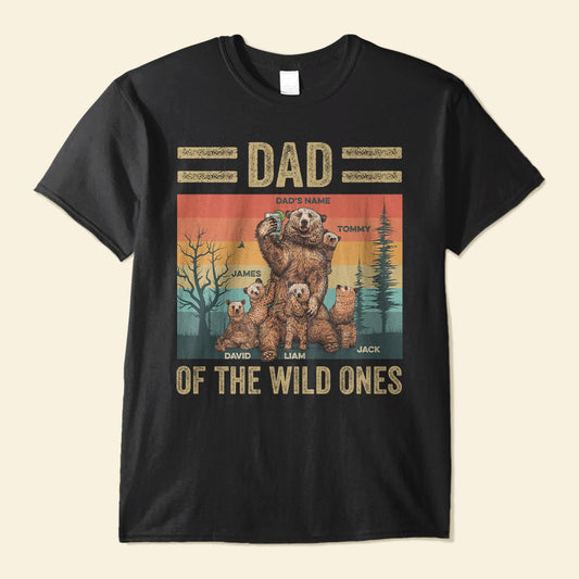 Dad Of The Wild Ones - Personalized Shirt - Father's Day, Birthday Gift For Father, Dad, Dada, Daddy