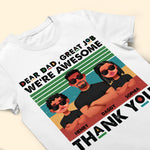 Dad, Thank You! - Personalized Shirt