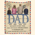 Dad, This Blanket Reminds How Much We Love You - Personalized Blanket