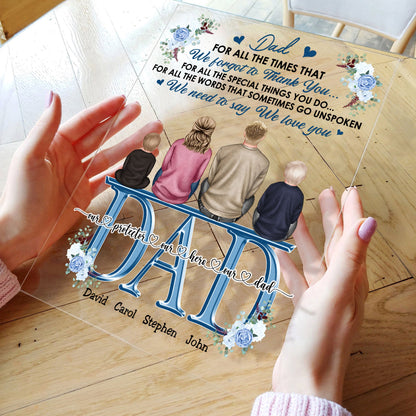 Dad We Love You - Personalized Acrylic Plaque