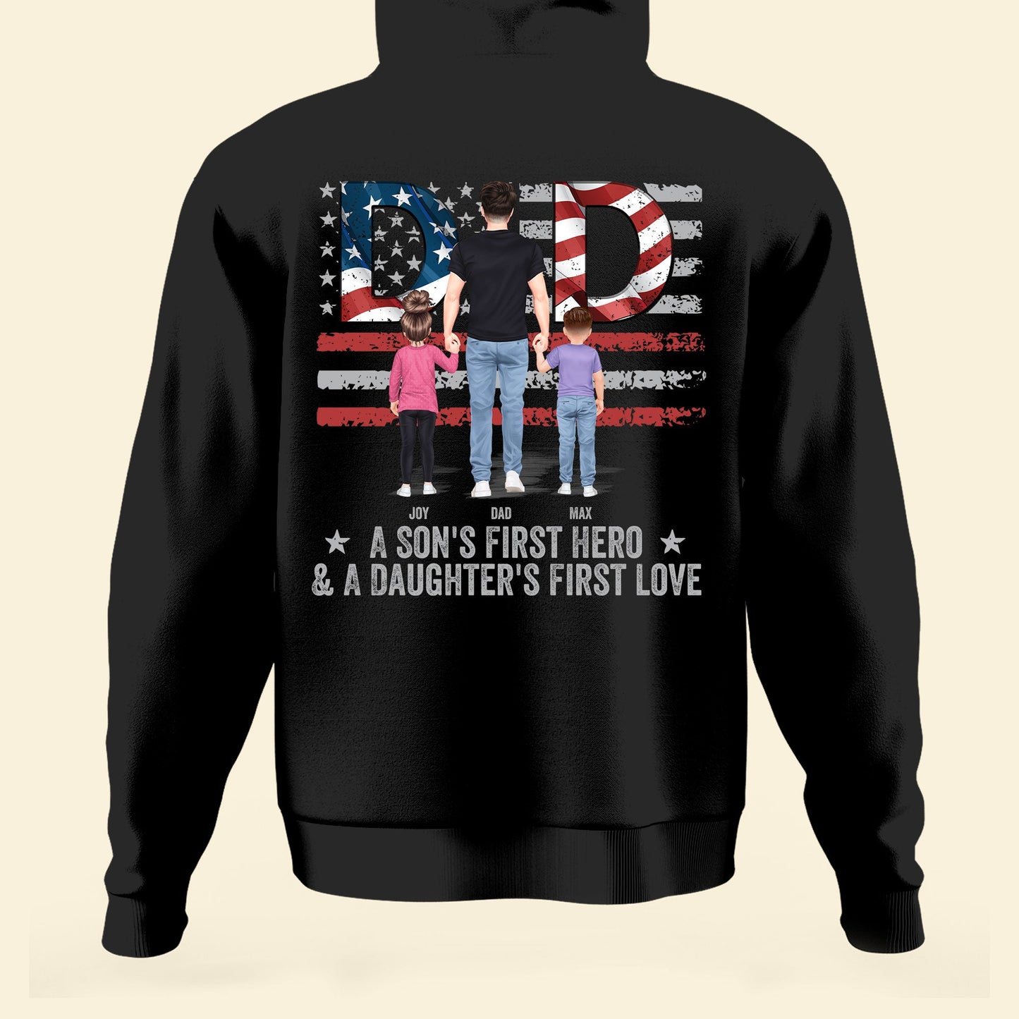 Dad, A Son's First Hero & A Daughter's First Love  - Personalized Back Printed Shirt