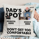 Dad's Spot Don't Get Too Comfortable - Personalized Photo Pocket Pillow (Insert Included)