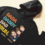 Dada Daddy Dad Bruh - Personalized Shirt