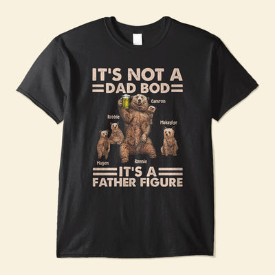 Daddy Bear It's Not A Dad Bod - Personalized Shirt - Papa Bear And Cubs