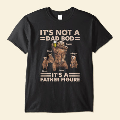 Daddy Bear It's Not A Dad Bod - Personalized Shirt Father's Day - Papa Bear And Cubs