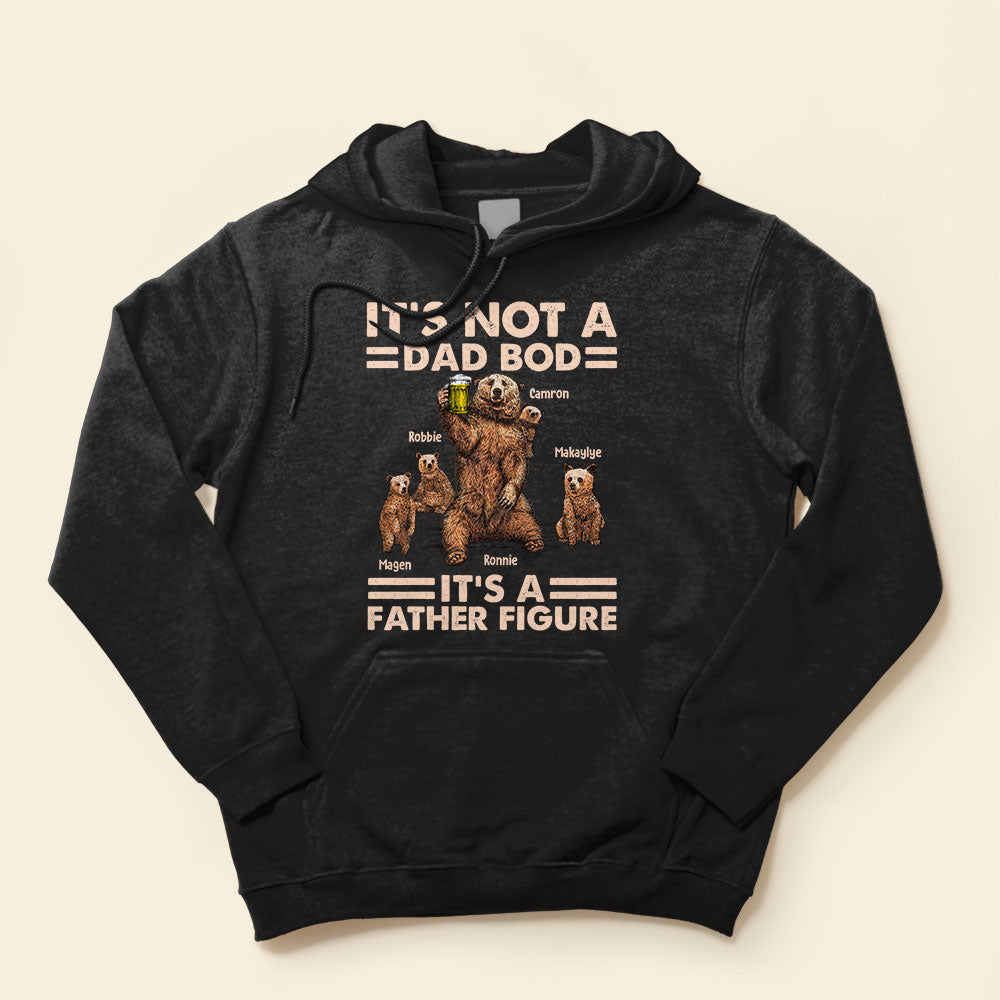 Daddy-Bear-It-s-Not-A-Dad-Bod-Personalized-Shirt-Father-s-Day-Gift-For-Father-Dad-Grandpa-Papa-Bear-And-Cubs