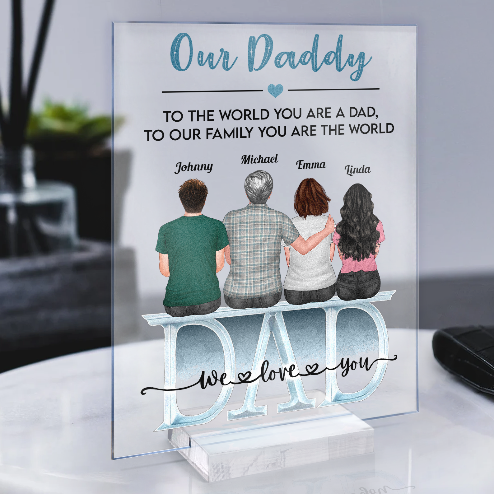 https://macorner.co/cdn/shop/products/Daddy-Everything-We-Are-Because-Of-You-Personalized-Acrylic-Plaque-Birthday-Fathers-Day-Gift-For-Daddy-Dad-Step-Dad-Gift-From-Daughters-Sons-01.png?v=1650679716&width=1946