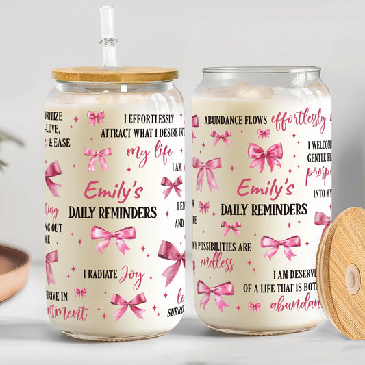 Daily Reminders Coquette Pink Bow For Daughter, Sister - Personalized Clear Glass Cup