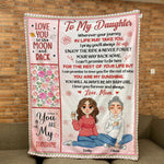 Daughter, Wherever Your Journey In Life May Take You, - Personalized Blanket