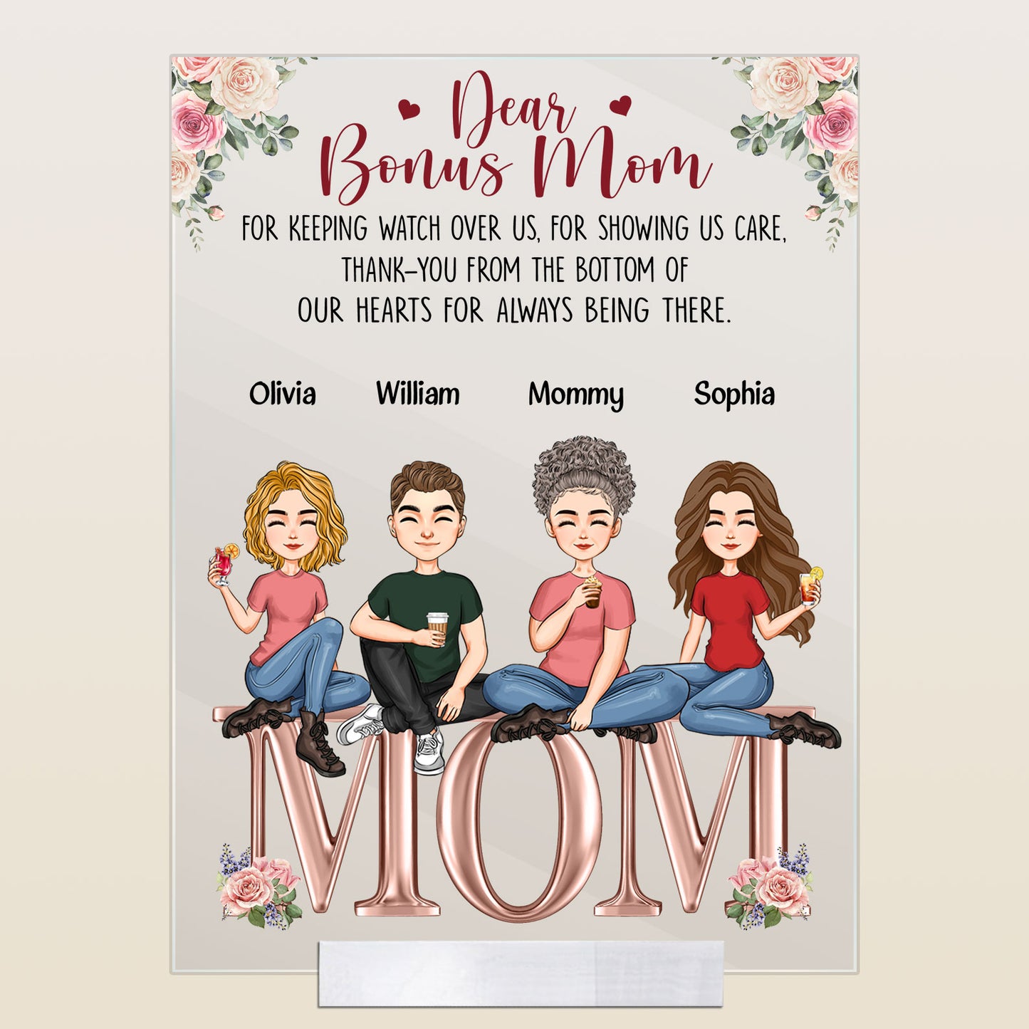 Dear Bonus Mom Thank You For Being There - Personalized Acrylic Plaque