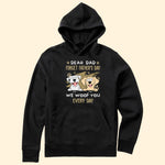 Dear Dad Forget Father's Day We Woof You Every Day New - Personalized Shirt