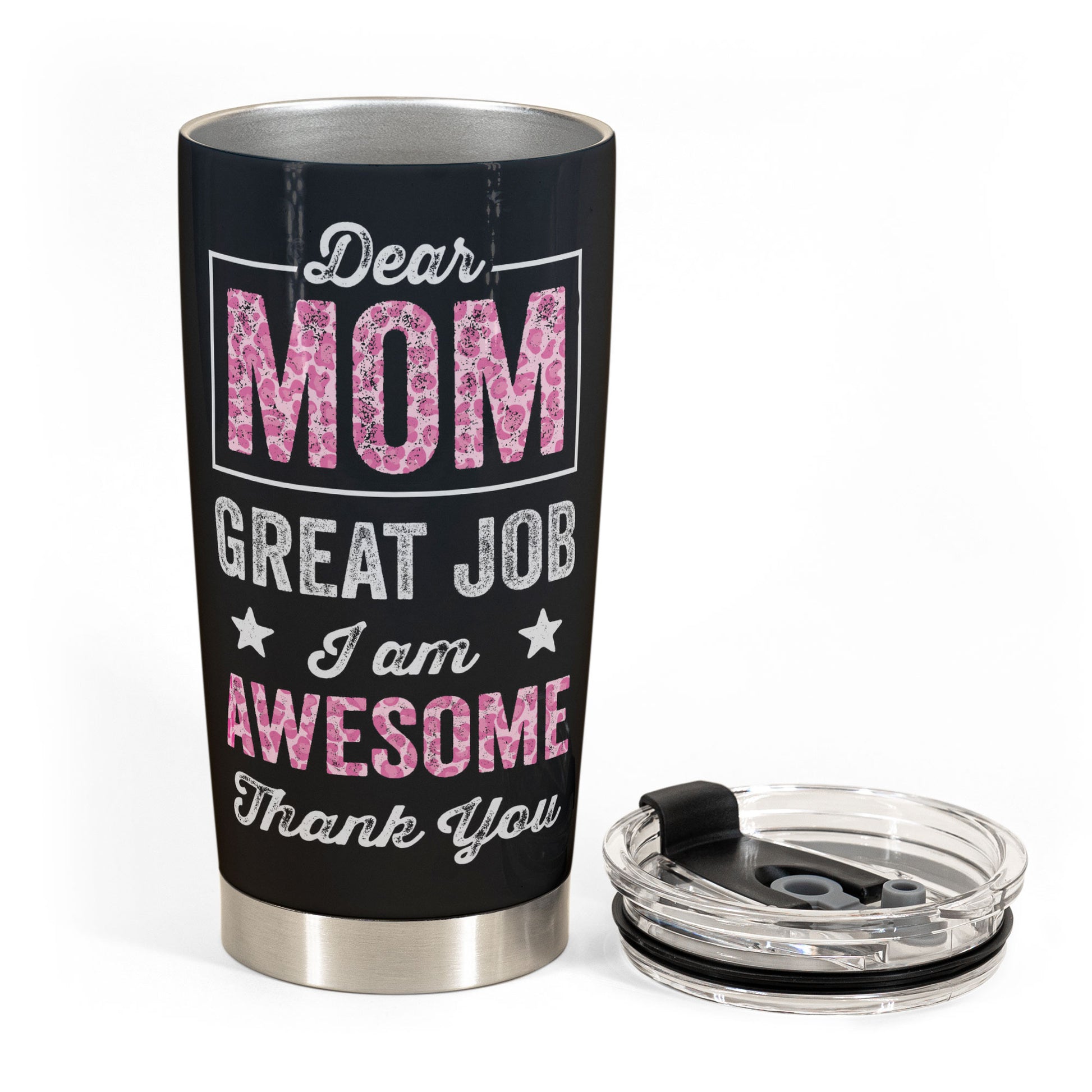 Personalized Mother's Day Gift - Well Done Mom I'm Awesome Tumbler Mug