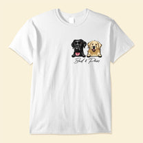 Dog Lover - Personalized Shirt - Birthday, Funny Gift For Dog Mom, Dog Dad, Cat Mom, Cat Dad, Pet Owner