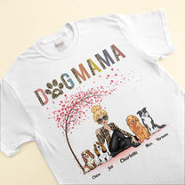 Dog Mama - Personalized Shirt - Birthday Gift For Dog Lovers, Dog Mom, Dog Mama, Dog Owners