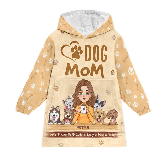 Dog Mom - Personalized Oversized Blanket Hoodie - Birthday, Loving Gift For Dog Mom, Dog Owner, Dog Lover, Dog Mama