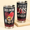Dog Mom - Personalized Tumbler Cup