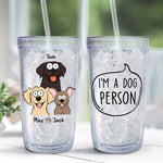 Dog Person - Personalized Acrylic Tumbler With Straw