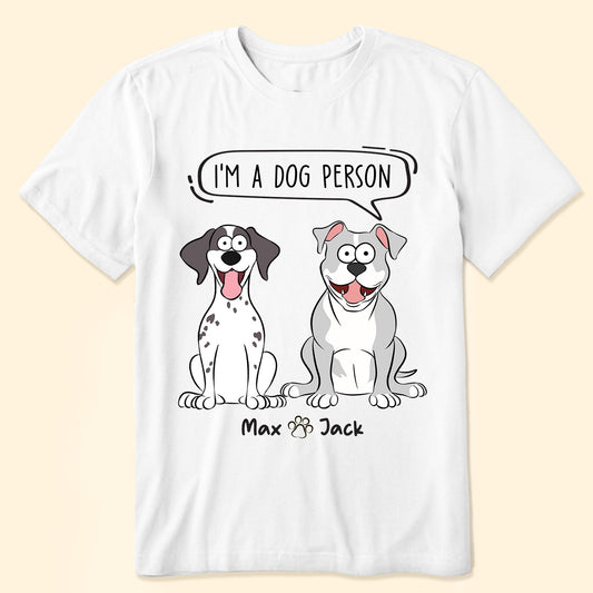 Dog Person - Personalized Shirt