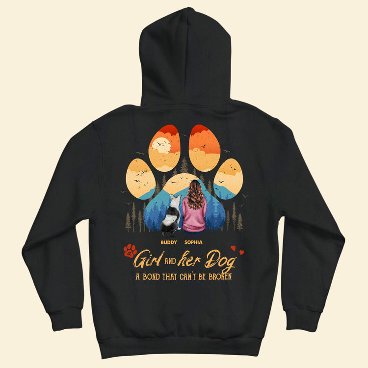 Dog & Girl - A Bond That Can't Be Broken - Personalized Back Printed Shirt - Birthday, Loving Gift For Dog Mom, Dog Mama, Dog Lovers