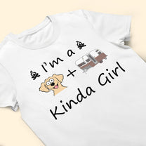 Dogs And Camper Kinda Girl - Personalized Shirt