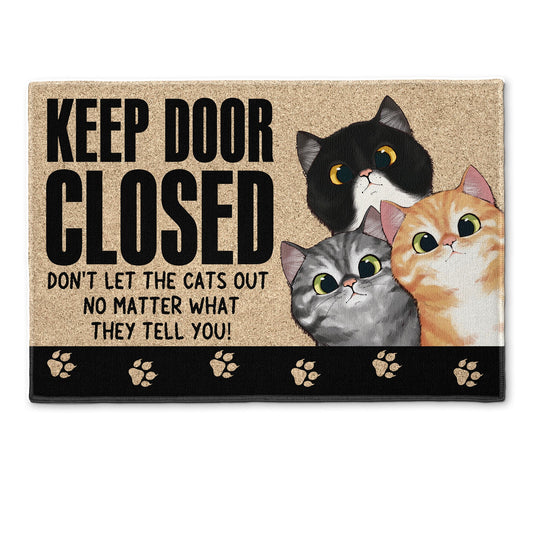 Don't Let The Pets Out - Personalized Doormat - Birthday, Loving, Funny, Home Decor Gift For Dog Mom, Cat Mom, Cat Dad, Dog Dad, Pet Lover