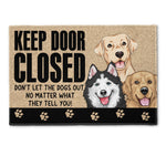 Don't Let The Pets Out - Personalized Doormat - Birthday, Loving, Funny, Home Decor Gift For Dog Mom, Cat Mom, Cat Dad, Dog Dad, Pet Lover
