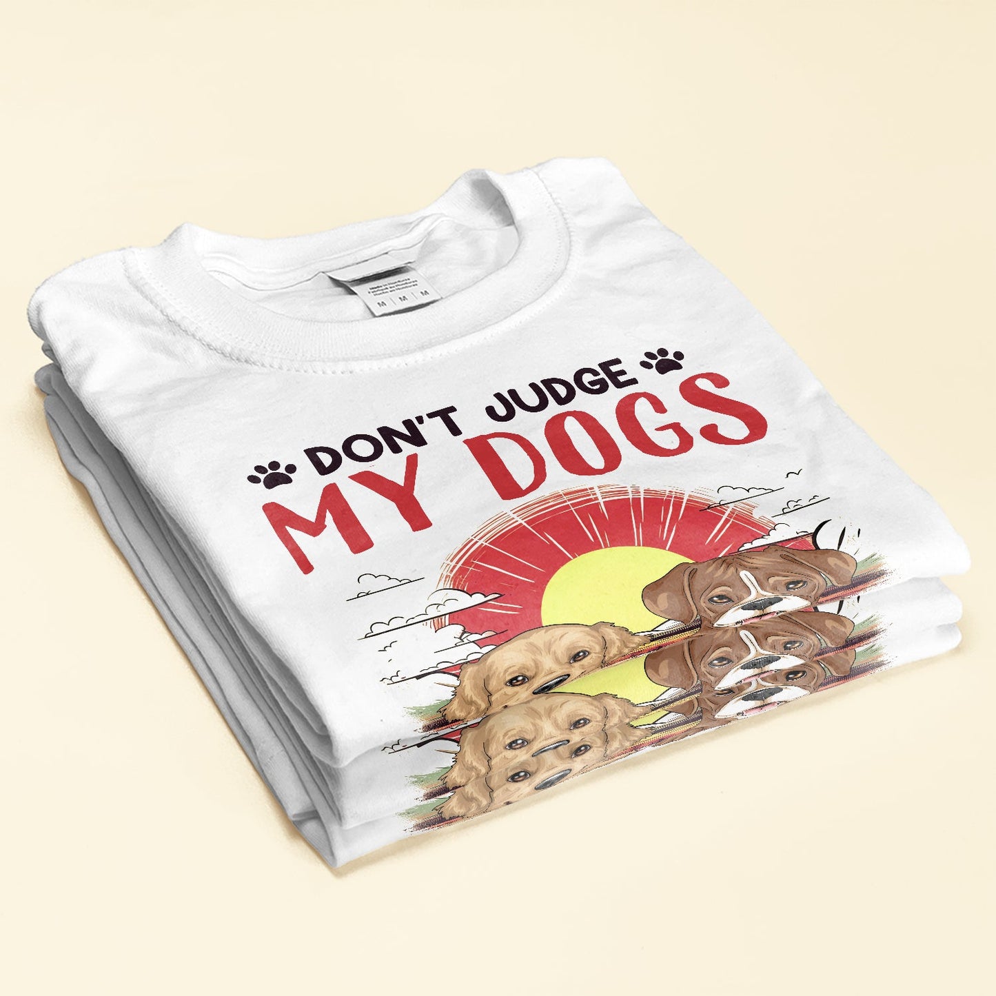 Don't Judge My Dog - Personalized Shirt