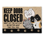 Don't Let The Cats Out - Personalized Doormat