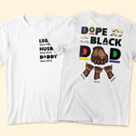 Dope Black Dad - New Version - Personalized Shirt