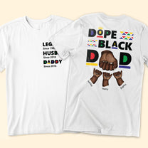 Dope Black Dad - New Version - Personalized Shirt