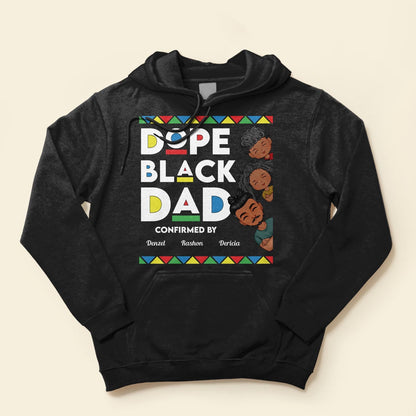 Dope Black Dad - Personalized Shirt