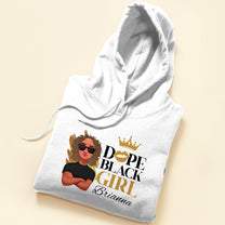 Dope Black Girl - Personalized Shirt