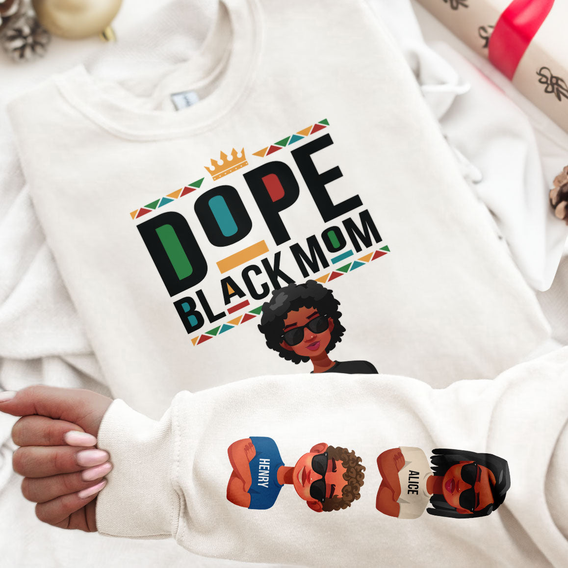 Dope Black Mom Ver 1 - Personalized Sweatshirt