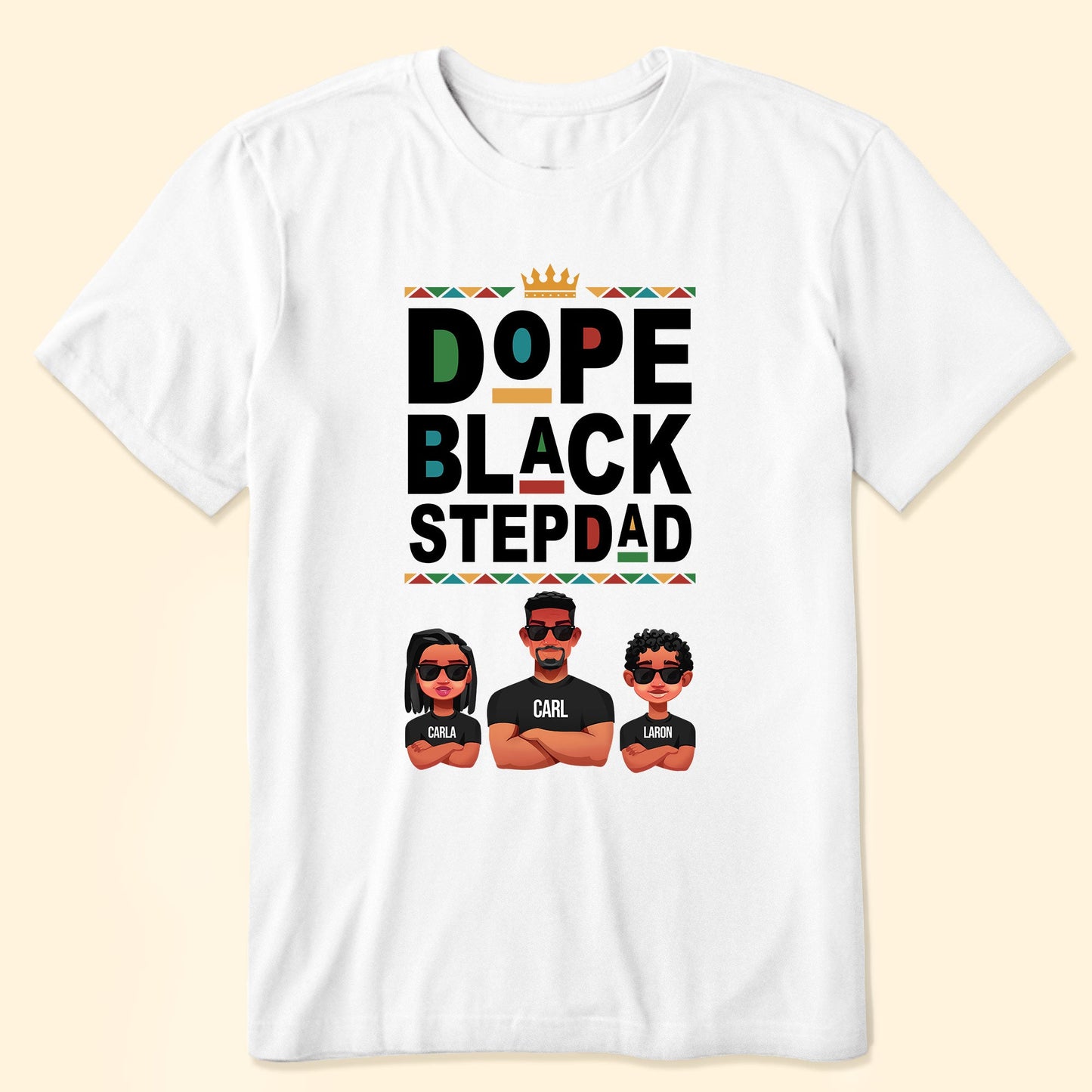 Dope Black Stepdad - Personalized Shirt