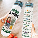 Drink S'More Water Camping Girl  - Personalized Water Tracker Bottle - Birthday, Motivation Gift For Her, Girl, Woman, Camping Lover