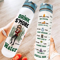 Drink S'More Water - Personalized Water Tracker Bottle - Birthday, Motivation Gift For Her, Girl, Woman, Camping Lover
