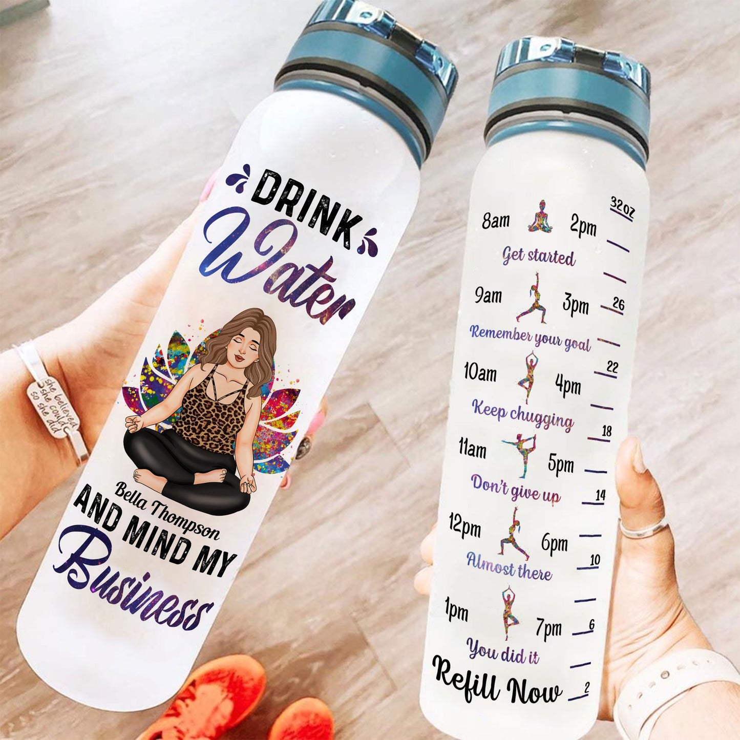 Drink Water And Mind My Business - Personalized Water Bottle With Time Marker - Birthday Gift For Girl, Yoga Lover, Yogi, Woman