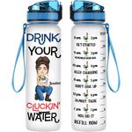 Drink Your Cluckin' Water - Personalized Water Bottle With Time Marker - Birthday, Motivation Gift For Her, Girl, Woman, Farmer