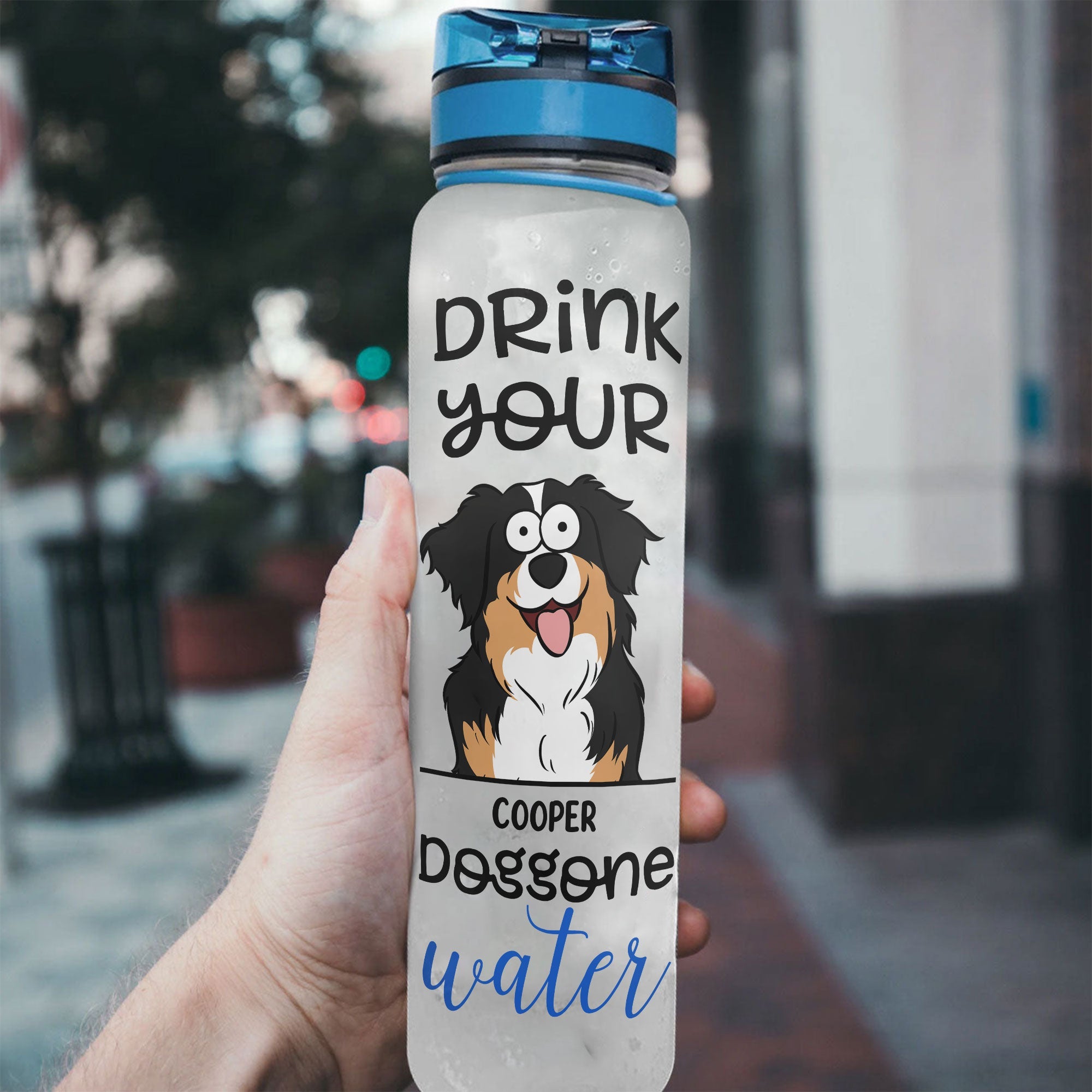 Drink Your Dog Gone Water - Personalized Water Bottle With Time Marker