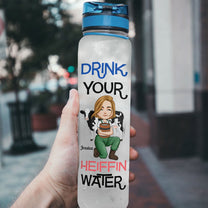 Drink Your Heiffin Water - Personalized Water Bottle With Time Marker - Birthday, Motivation Gift For Her, Girl, Woman, Farmer