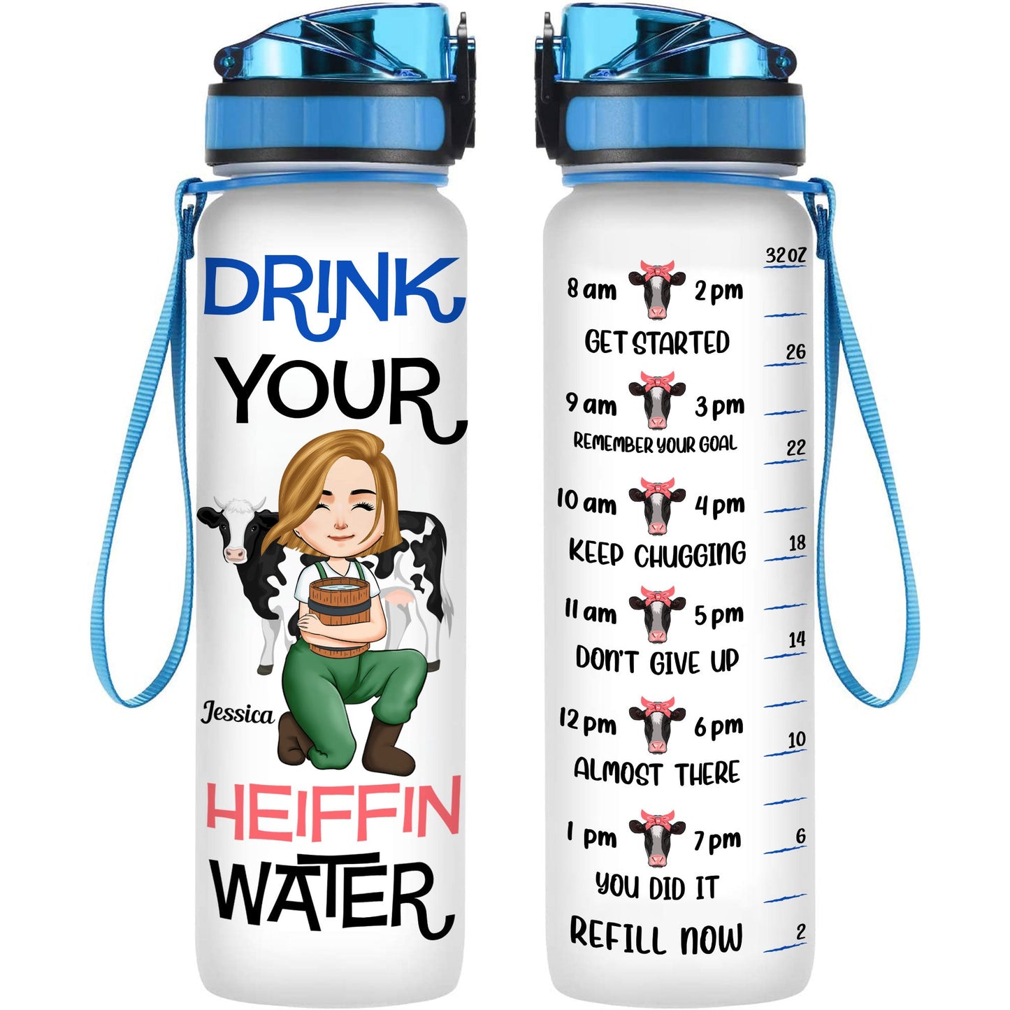 Drink Your Heiffin Water - Personalized Water Bottle With Time Marker - Birthday, Motivation Gift For Her, Girl, Woman, Farmer