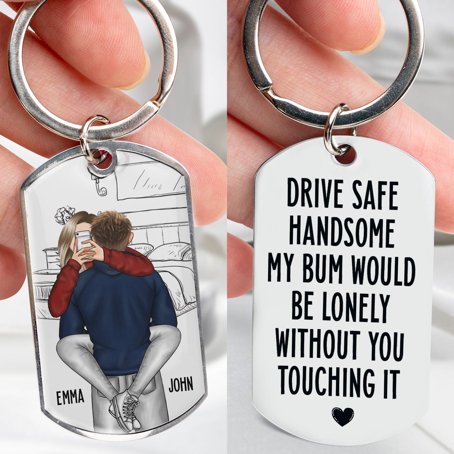 Drive Safe Handsome - Personalized Stainless Steel Keychain