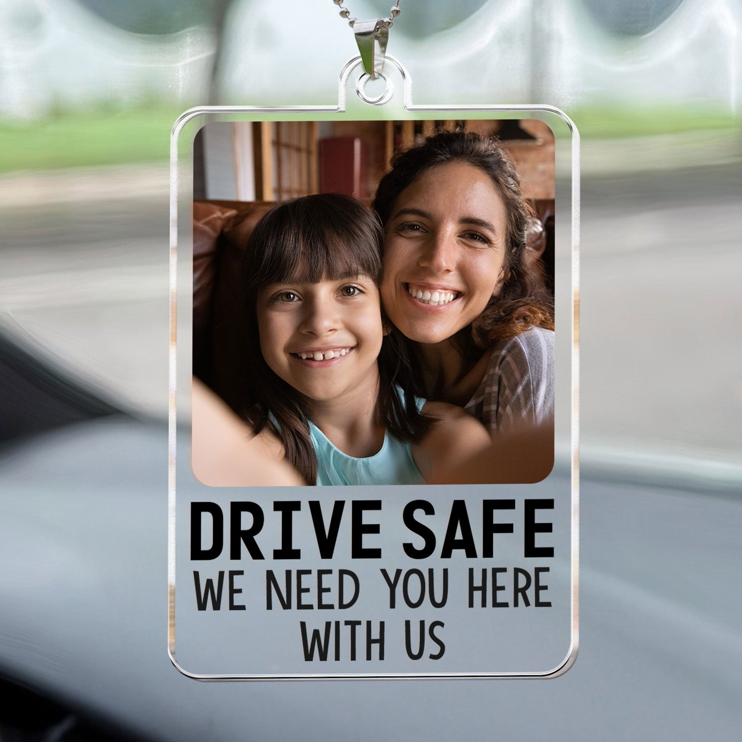 Drive Safe We Need You Here - Personalized Car Photo Ornament