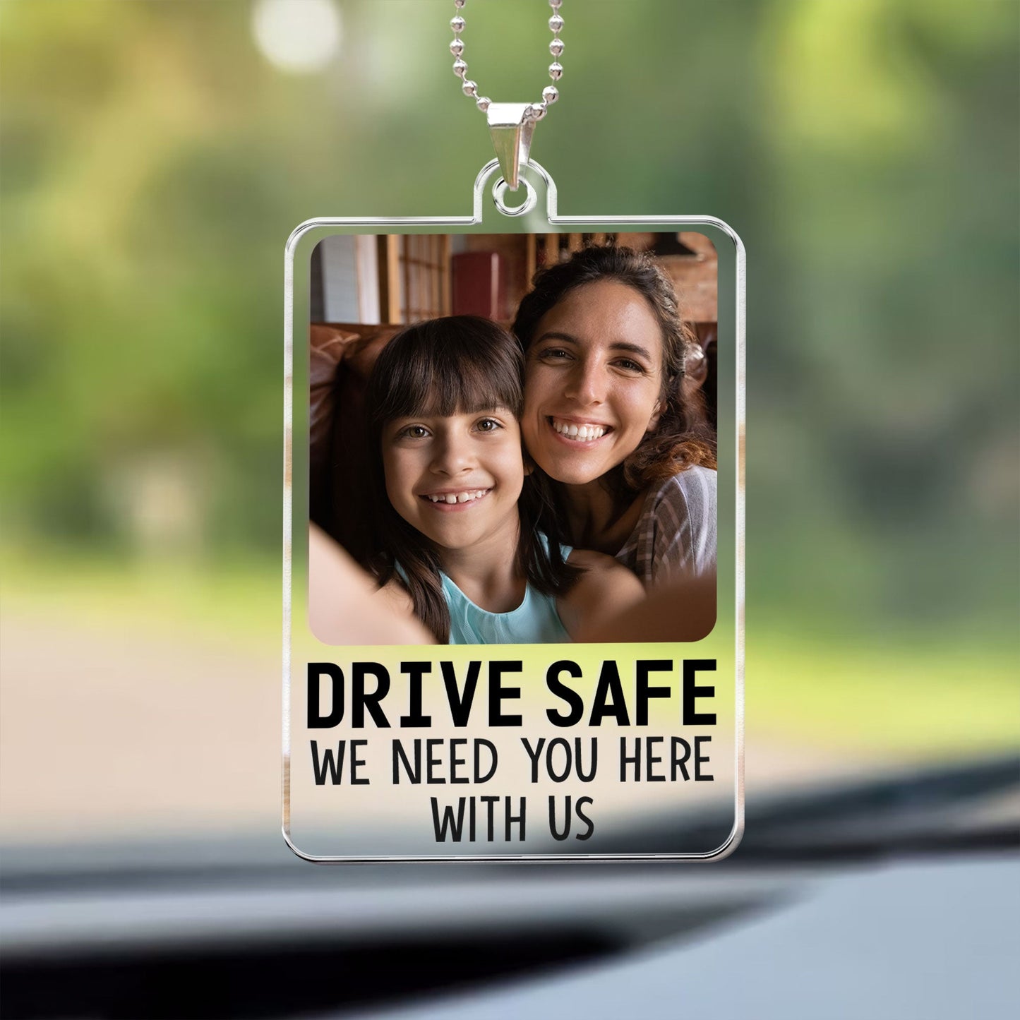 Drive Safe We Need You Here - Personalized Car Photo Ornament