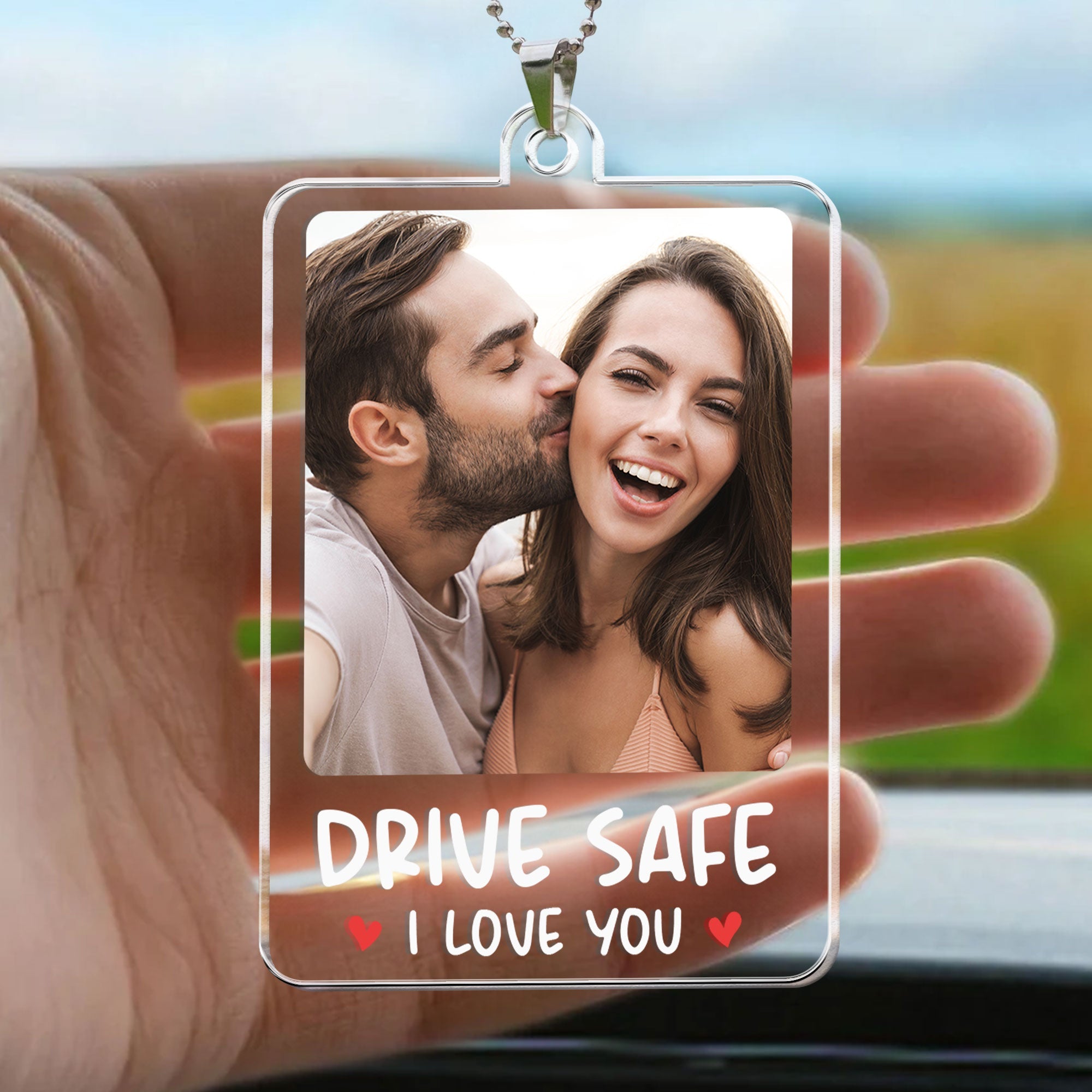 Drive Safe, I Love You - Personalized Photo Rear View Mirror Accessory