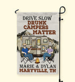 Drive Slow Drunk Campers Matter - Personalized Flag - Birthday, Funny, Summer Decoration - Gift For Family, Camping Lovers